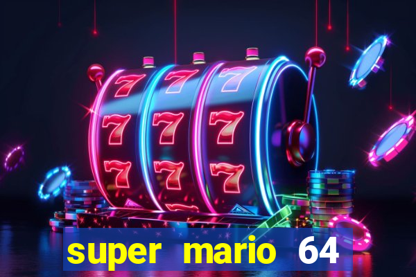 super mario 64 beta jogar